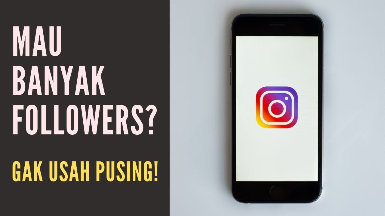 Cara Menambahkan Followers Instagram Gratis 2022